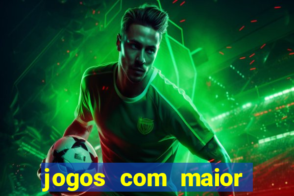 jogos com maior probabilidade de ganhar